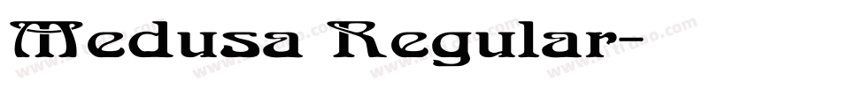Medusa Regular字体转换